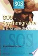 SOS... Soy inmigrante