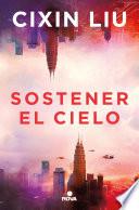 Sostener el cielo