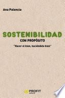 Sostenibilidad con propósito