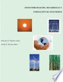 Sostenibilidad del desarrollo y formación de ingenieros