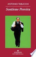 Sostiene Pereira / Pereira Maintains