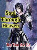 Soul Through Heaven