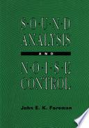 Sound Analysis and Noise Control