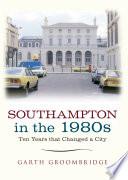 Southampton in the 1980s
