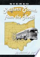 Southern Sounds From The North