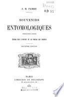 Souvenirs entomologiques et nouveaux souvenirs