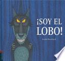 Soy El Lobo!