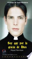 Soy gay por la gracia de Dios