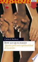 Soy lo que hago