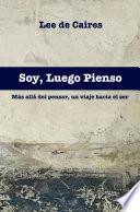 Soy, Luego Pienso