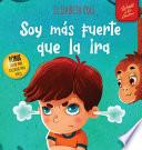 Soy más fuerte que la ira