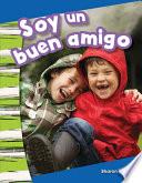 Soy un buen amigo (I Am a Good Friend) Guided Reading 6-Pack