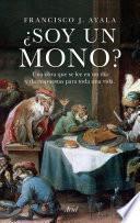 ¿Soy un mono?