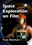 Space Exploration on Film