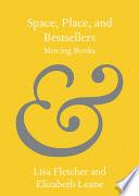 Space, Place, and Bestsellers