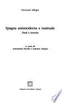 Spagna antimoderna e inattuale