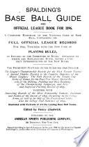 Spalding's Official Base Ball Guide for ...