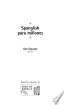 Spanglish para millones