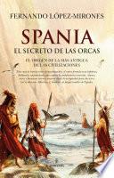 Spania, el secreto de las orcas