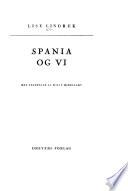 Spania og vi