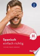 Spanisch – einfach richtig