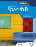 Spanish B for the IB Diploma Second Edition
