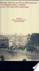 Spanish Carlism and Polish Nationalism