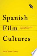 Spanish Film Cultures