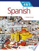 Spanish for the IB MYP 4 & 5 (Phases 3-5)