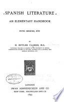 Spanish literature, an elementary handbook