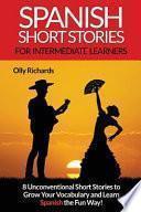 Spanish Short Stories for Intermediate Learners