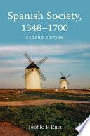Spanish Society, 1348-1700