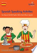 Spanish Speaking Activities