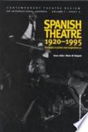Spanish Theatre 1920-1995