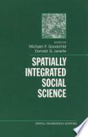 Spatially Integrated Social Science