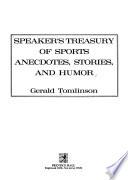Speaker's Treasury of Sports Anecdotes, Stories, and Humor