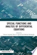Special Functions and Analysis of Differential Equations