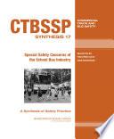 Special Safety Concerns of the School Bus Industry