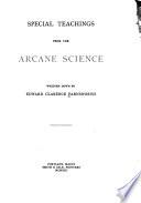 Special Teachings from the Arcane Science