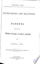 Specifications and Drawings of Patents Issued from the United States Patent Office