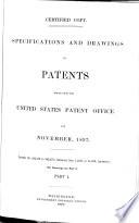 Specifications and Drawings of Patents Issued from the United States Patent Office