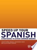 Speed Up Your Spanish