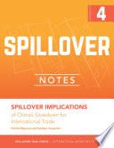 Spillover Implications of China's Slowdown for International Trade
