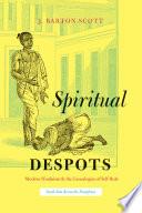 Spiritual Despots