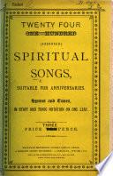 Spiritual Songs suitable for anniversaries. Hymns and tunes in staff and tonic notation on one leaf. 120 no