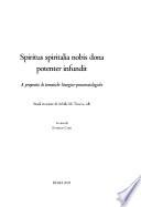 Spiritus spiritalia nobis dona potenter infundit