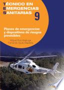 ﻿Planes de emergencias y dispositivos de riesgos previsibles