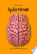 Split Mind