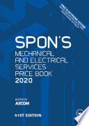 Spon's Mechanical and Electrical Services Price Book 2020