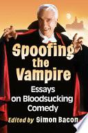Spoofing the Vampire